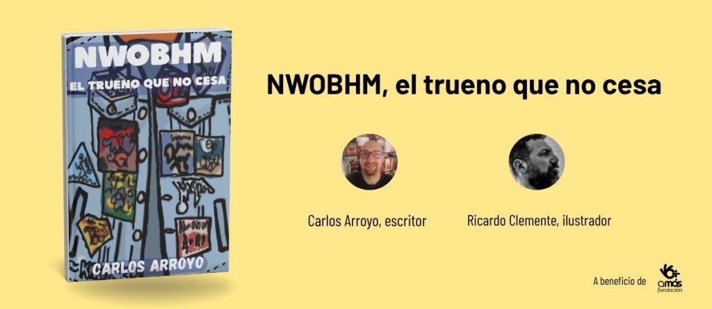 ‘NWOBHM: El trueno que no cesa’, un ensayo ilustrado, emocional y solidario
